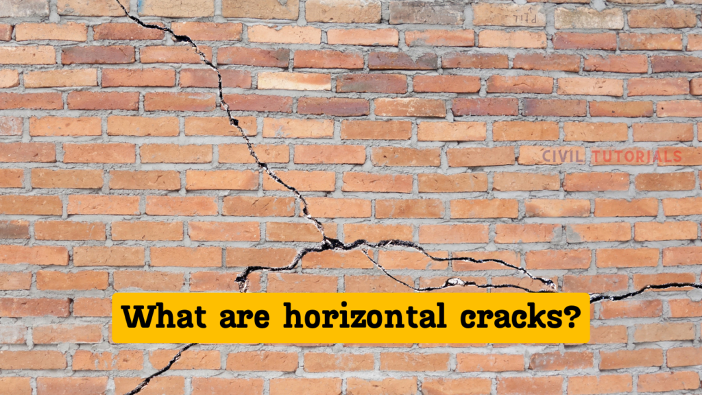 What are horizontal cracks?