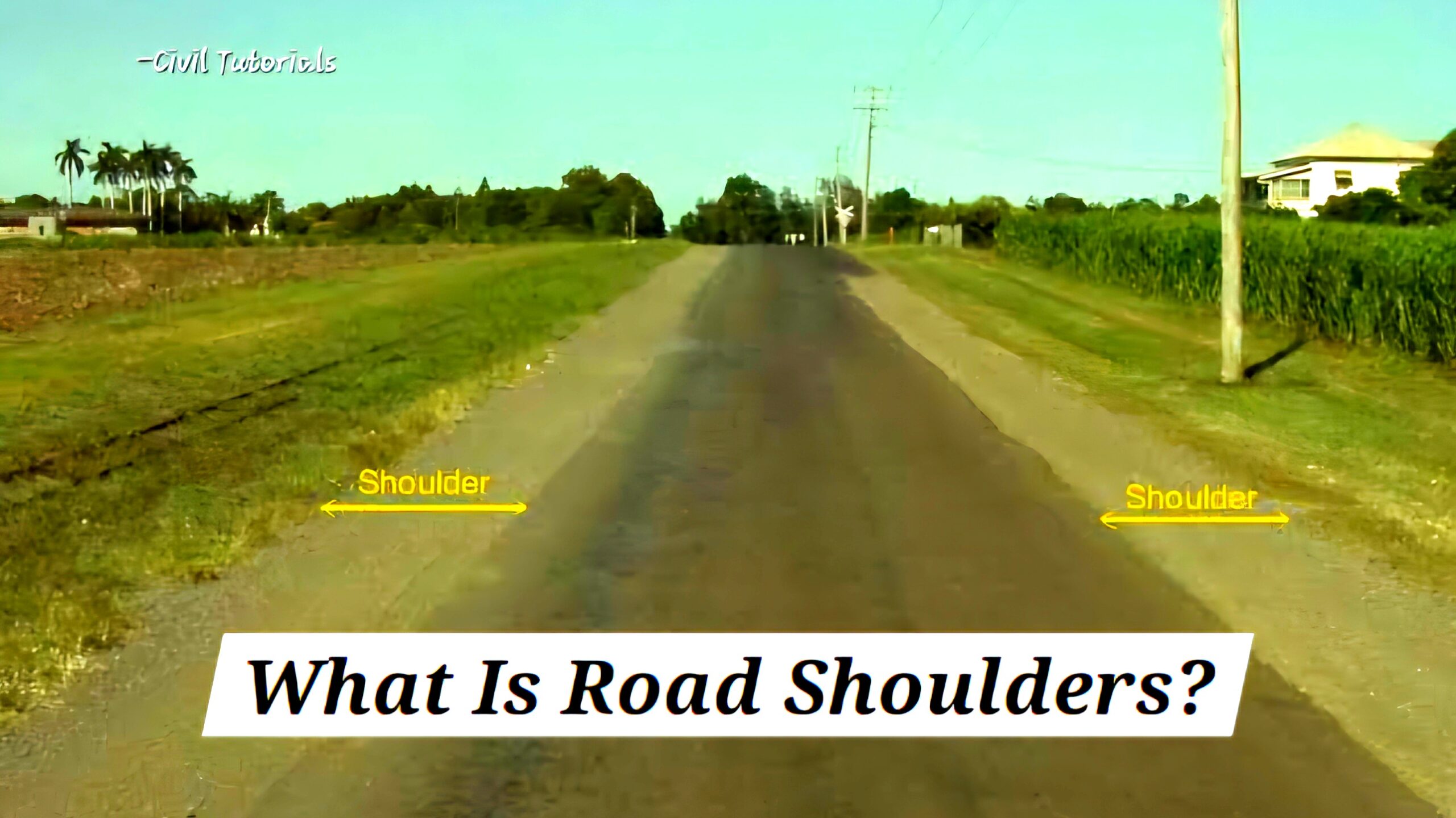 What Is Road Shoulders?