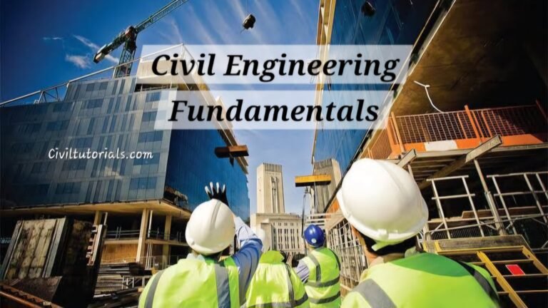 Civil Engineering Fundamentals: Core Concepts Every Engineer Should ...