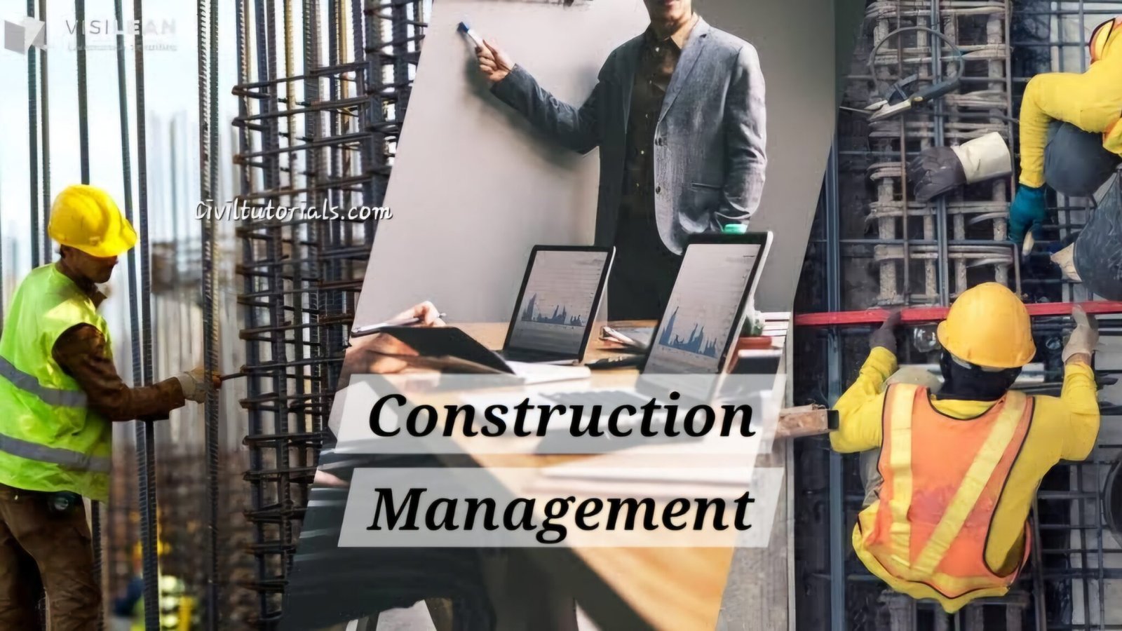 Construction Management in Civil Engineering - Civil Tutorials
