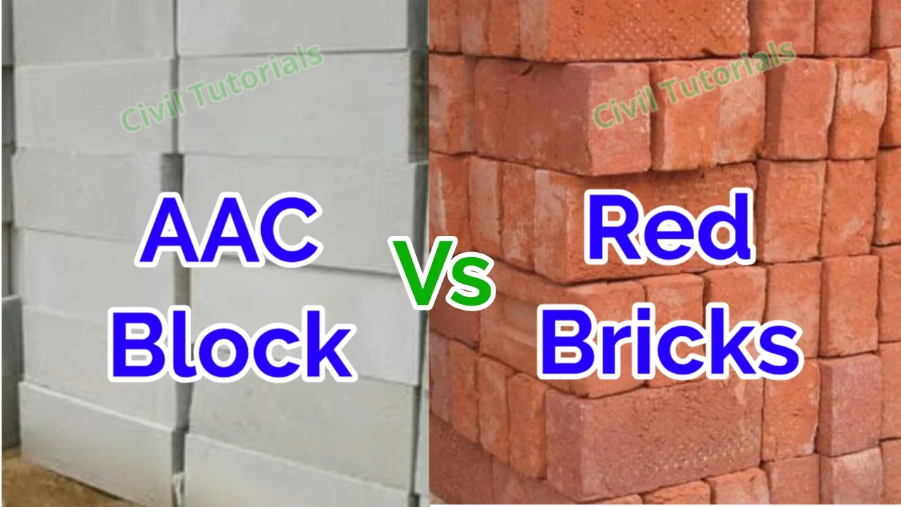 AAC blocks vs red bricks
https://civiltutorials.com/