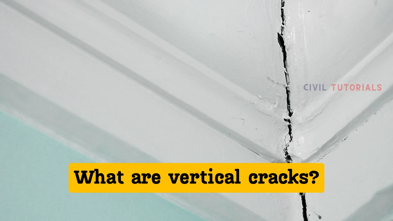 What are vertical cracks?